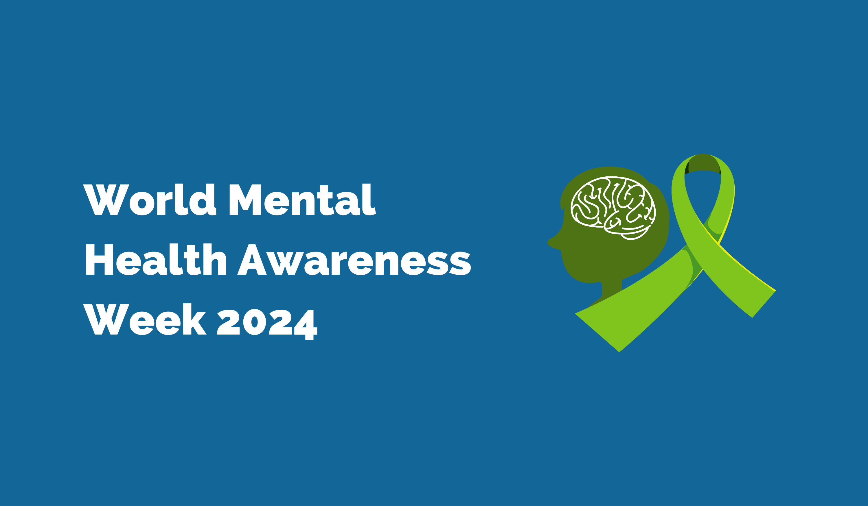 World Mental Health Awareness Week 2024